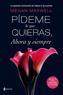 Книга Проси, что хочешь: сейчас и всегда (ЛП)